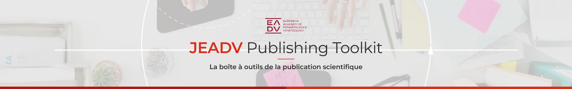 JEADV Publishing Toolkit : la boîte à outils de la publication scientifique
